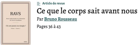 Ce que le corps sait avant nous